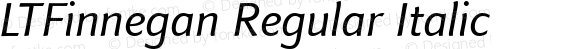 LTFinnegan Regular Italic