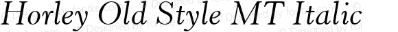 Horley Old Style MT Italic Version 1.00