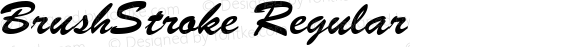 BrushStroke Regular The IMSI MasterFonts Collection, tm 1995, 1996 IMSI (International Microcomputer Software Inc.)