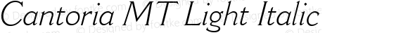 Cantoria MT Light Italic