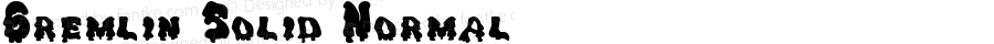 Gremlin Solid Normal Altsys Fontographer 4.1 12/22/94