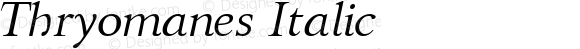 Thryomanes Italic