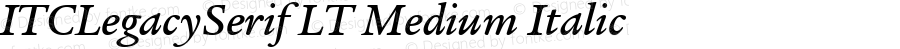 ITC Legacy Serif LT Medium Italic