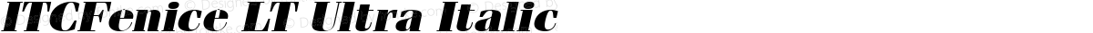 ITCFenice LT Ultra Italic