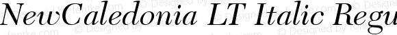 NewCaledonia LT Italic Regular