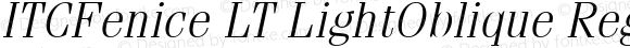 ITCFenice LT LightOblique Regular