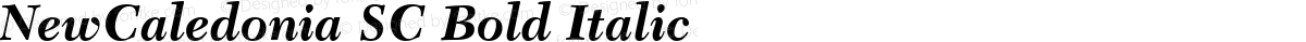 NewCaledonia SC Bold Italic