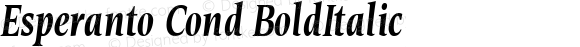 Esperanto Cond BoldItalic