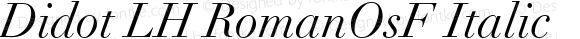 Didot LH RomanOsF Italic