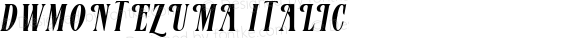 DWMontezuma Italic