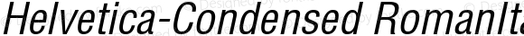 Helvetica-Condensed RomanItalic