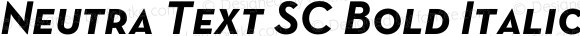 Neutra Text SC Bold Italic