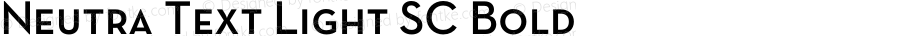 Neutra Text Light SC Bold OTF 1.000;PS 001.000;Core 1.0.29