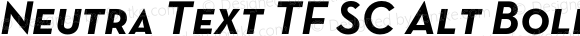 Neutra Text TF SC Alt Bold Italic
