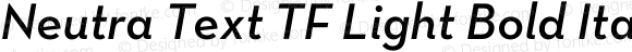Neutra Text TF Light Bold Italic