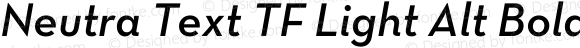 Neutra Text TF Light Alt Bold Italic