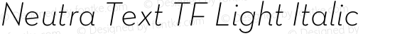 Neutra Text TF Light Italic