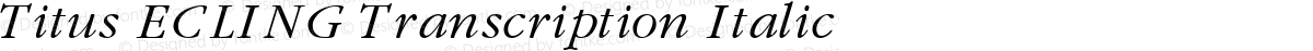 Titus ECLING Transcription Italic