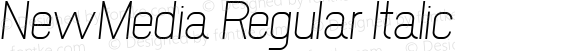 NewMedia Regular Italic