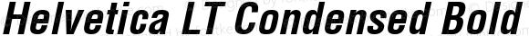 Helvetica LT Condensed Bold Italic