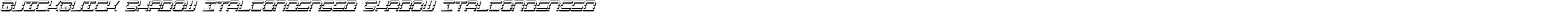 QuickQuick Shadow ItalCondensed Shadow ItalCondensed