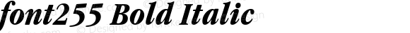 font255 Bold Italic