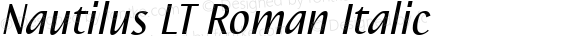 Nautilus LT Roman Italic