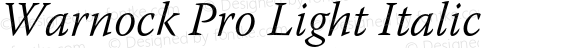 Warnock Pro Light Italic
