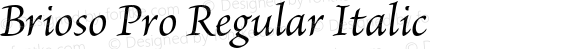 Brioso Pro Regular Italic