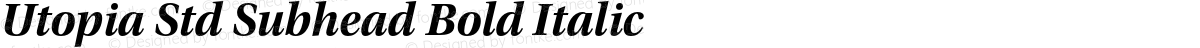 Utopia Std Subhead Bold Italic