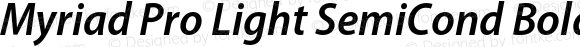 Myriad Pro Light SemiCond Bold Italic