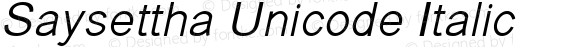 Saysettha Unicode Italic