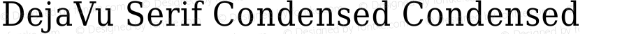 DejaVu Serif Condensed