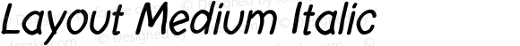 Layout Medium Italic