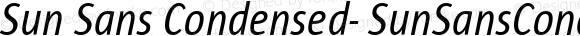 Sun Sans Condensed- SunSansCondensed Italic
