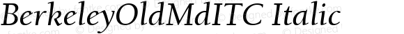 BerkeleyOldMdITC-Italic