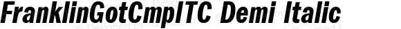 FranklinGotCmpITC Demi Italic