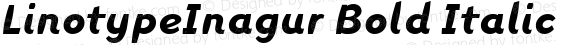 LinotypeInagur Bold Italic