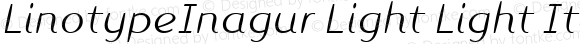 Linotype Inagur Light Italic