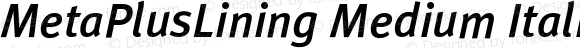 MetaPlusLining Medium Italic