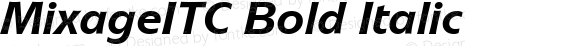 MixageITC Bold Italic