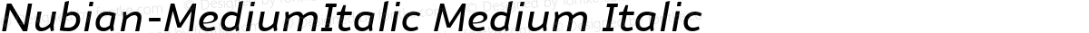 Nubian-MediumItalic Medium Italic