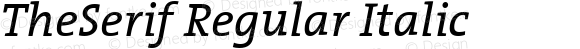 TheSerif Regular Italic