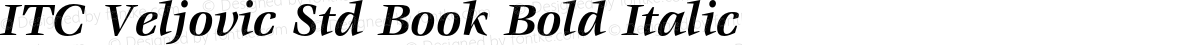 ITC Veljovic Std Book Bold Italic