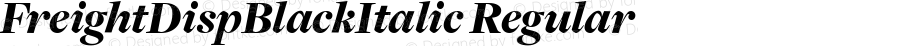 FreightDispBlackItalic Regular Version 001.000