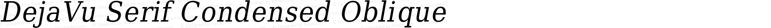 DejaVu Serif Condensed Oblique