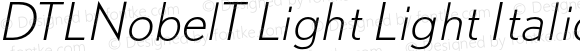 DTLNobelT Light Light Italic