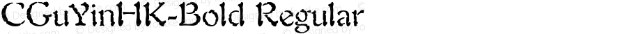 CGuYinHK-Bold Regular Version 1.10