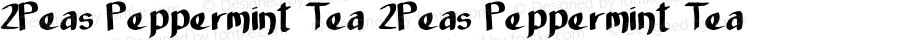 2Peas Peppermint Tea 2Peas Peppermint Tea Version 1.00; April 1, 2002