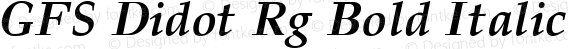 GFS Didot Rg Bold Italic